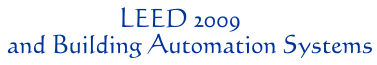 LEED 2009 and Building Automation Systems