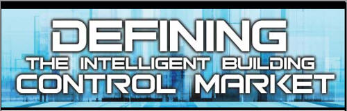 Defining The Intelligent Building Control Market