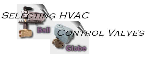 Selecting HVAC Control Valves