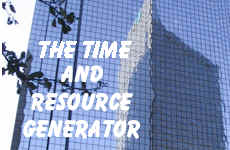 The Time and Resource Generator