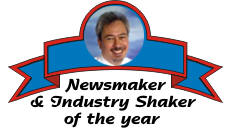 Newsmaker and Industry Shaker of the year