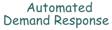 Automated Demand Response 