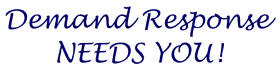 Demand Response Needs You!