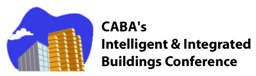 CABA's Intelligent & Integrated Buildings Conference