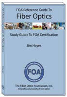 FOA Publishes New Textbook On Fiber Optics