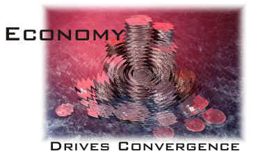 Economy Drives Convergence 