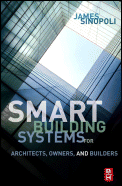 Smart Buildings Systems for Architects, Owners and Builders