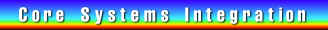 Core Systems Integration