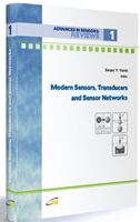 Modern Sensors, Transducers and Sensor Networks