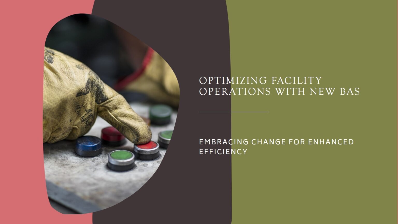 Building Automation Systems (BAS): Assessing Value for Facility ...